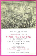 Catalogue Enchérisseur Vente Des Vins Fins Des Hospices De Beaune Récolte 1977 Avec Règlement Des Enchères - Programme