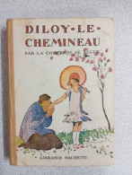 Diloy Le Chemineau - Andere & Zonder Classificatie