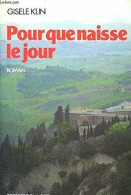 Pour Que Naisse Le Jour (Presses Cite) - Andere & Zonder Classificatie