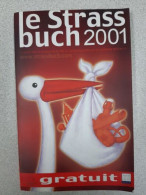 Le Strass Buch 2001 - Andere & Zonder Classificatie