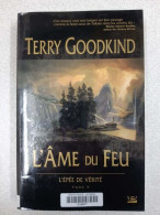 L'ame Du Feu Tome 5 L'epee De Verite - Andere & Zonder Classificatie