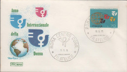 ITALIA - ITALIE - ITALY - 1975 - Anno Internazionale Della Donna - FDC Roma - FDC