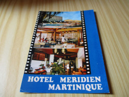 Martinique - L'Hôtel Méridien - Vues Diverses. - Andere & Zonder Classificatie