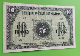 MAROC MOROCCO MARRUECOS MAROKKO BANQUE D'ETAT 10 FRANC 1943 .. - Marocco