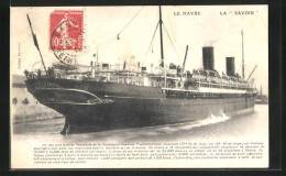 AK Le Havre, Passagierschiff La Savoie Verlässt Den Hafen  - Paquebots