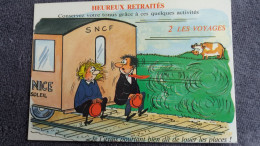 CPM ILLUSTRATEUR ALEXANDRE SERIE N° 898/2 HEUREUX RETRAITES ED LYNA LES VOYAGES CONSERVEZ VOTRE TONUS SNCF TRAIN VACHE - Hedendaags (vanaf 1950)