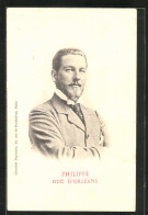 CPA Philippe Duc D`Orléans, Adel Von Frankreich  - Familias Reales