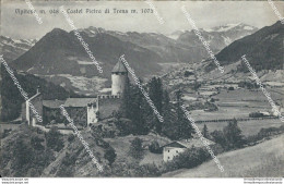 Bf249 Cartolina Vipiteno Castel Pietra Di Trens Provincia Di Bolzano - Bolzano