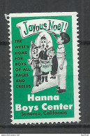 USA Boys Center Sanoma California Vignette Propaganda Poster Stamp (*) No Gum Noel Christmas - Erinnofilie