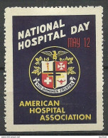 USA National Hospital Day American Hospital Assiciation Vignette Poster Stamp MNH - Sonstige & Ohne Zuordnung