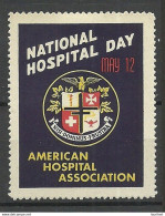 USA National Hospital Day American Hospital Assiciation Vignette Poster Stamp MNH - Erinnofilie
