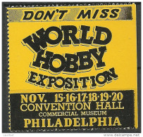 USA Vignette Advertising Stamp Reklamemarke World Hobby Exposition Philadelphia MNH - Autres & Non Classés