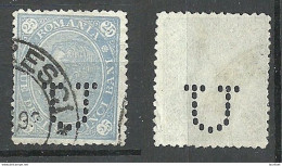 ROMANIA Rumänien 1890 Michel 84 O Interesting Perfin Firmeneinlochung - Used Stamps