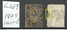 BULGARIA Bulgarien 1879 Michel 1 O NB! Fault At Left Margin! Please Look At Picture! - Gebruikt