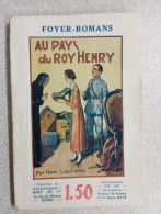 Au Pays Du Roy Henry - Sonstige & Ohne Zuordnung