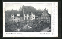 AK Nürnberg, Gasthaus Braustübl-Garten Und Tucher-Brauerei  - Nürnberg