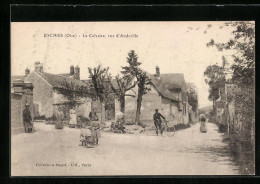 CPA Esches, Le Calvaire, Rue D`Andeville  - Other & Unclassified