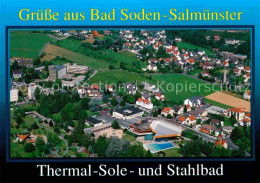 72751612 Bad Soden-Salmuenster Fliegeraufnahme Thermal-Sole Und Stahlbad Bad Sod - Other & Unclassified