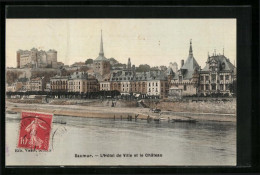 CPA Saumur, L`Hotel De Ville Et Le Chateau  - Saumur