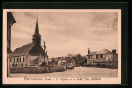 CPA Toutainville, L'Eglise Et Le Café-Tabac Guerin  - Autres & Non Classés