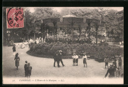 CPA Cambrai, L'Heure De La Musique  - Cambrai