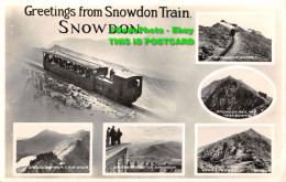 R415446 Greetings From Snowdon Train. Snowdon. Snowdon Summit. Snowdon From Crib - World