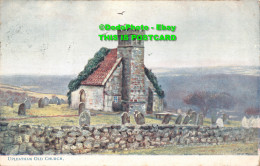 R415046 Upleatham Old Church. Rapp. Series. Saltburn Library. 1906 - World