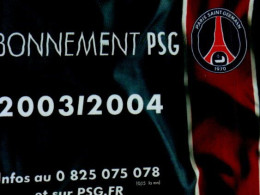 CARTE ABONNEMENT PSG...2003/2004..... - Andere & Zonder Classificatie