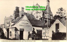 R415535 5. Old Swan And Grammar School. Sutton Coldfield. 1895. Birmingham Publi - World