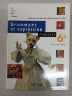 Grammaire Et Expression: Francais - Autres & Non Classés