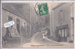 CERCY-LA-TOUR- AU REVENEZ-Y- MAISON GOULOT PAUL- UNE RUE PITTORESQUE - Andere & Zonder Classificatie