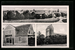 AK Welsleben, Gescäftshaus Von Gustav Henniger, Kirche Und Totalansicht  - Other & Unclassified