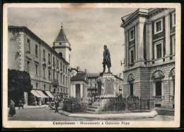Cartolina Campobasso, Monumento A Gabriele Pepe  - Campobasso
