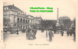 R416285 170. Paris. Place Du Chatelet. B. F - Monde