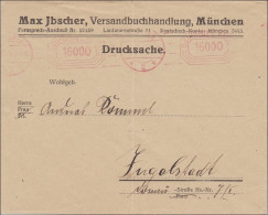 Gebühr Bezahlt: Brief Aus München Nach Ingolstadt 1923, Seltener Freistempel - Storia Postale