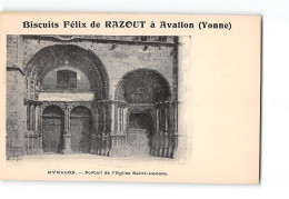 AVALLON - Portail De L'Eglise Saint Lazare - Biscuits Félix De Razout - Très Bon état - Avallon