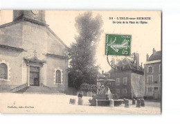 L'ISLE SUR SEREIN - Un Coin De La Place De L'Eglise - Très Bon état - L'Isle Sur Serein