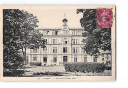 ANTONY - Institution Sainte Maris - Très Bon état - Antony