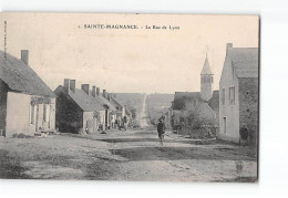 SAINTE MAGNANCE - La Rue De Lyon - Très Bon état - Andere & Zonder Classificatie