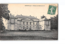 ARRONVILLE - Château De Balincourt - Très Bon état - Sonstige & Ohne Zuordnung