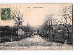 TISSEY - L'Entrée Du Pays - Très Bon état - Autres & Non Classés