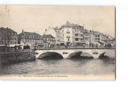 BELFORT - Le Nouveau Pont Sur La Savoureuse - Très Bon état - Belfort - Stad