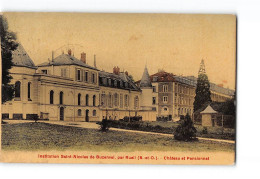 Institution Saint Nicolas De BUZENVAL Par RUEIL - Château Et Pensionnat - Très Bon état - Andere & Zonder Classificatie