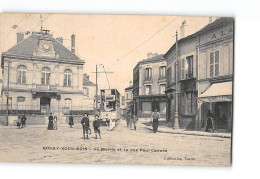 ROSNY SOUS BOIS - La Mairie Et La Rue Paul Cavare - Très Bon état - Rosny Sous Bois