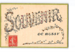 Souvenir De MUSSY - Très Bon état - Mussy-sur-Seine