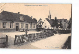 VAUPOISSON - La Mairie Et L'Eglise - état - Andere & Zonder Classificatie