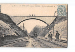Environs De LA FERTE MILON - TROESNES - Le Pont Du Chemin De Fer - Très Bon état - Andere & Zonder Classificatie
