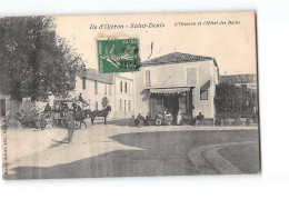 ILE D'OLERON - SAINT DENIS - L'Ormeau Et L'Hôtel Des Bains - Très Bon état - Ile D'Oléron