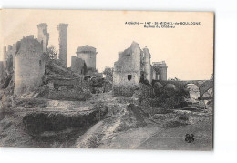 SAINT MICHEL DE BOULOGNE - Ruines Du Château - Très Bon état - Other & Unclassified