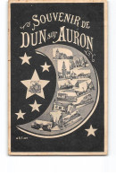 Souvenir De DUN SUR AURON - Très Bon état - Dun-sur-Auron